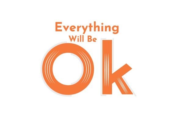 Everything Will Be Ok T-Shirt Design Review