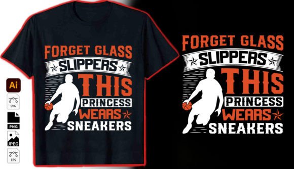 Forget Glass Slippers This Princess Graphics & T-Shirt Designs