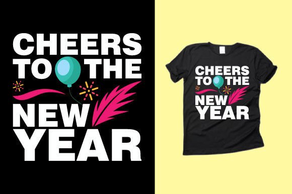 Happy New Year T-shirt Design 23 Brand Graphics