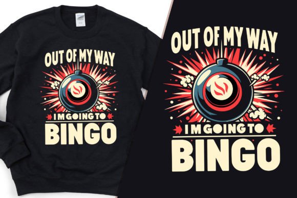 I’m Going to Bingo Stylish T-Shirt SVG Graphics