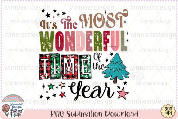 Most Wonderful Time of the Year PNG Graphics for T-Shirt Designs