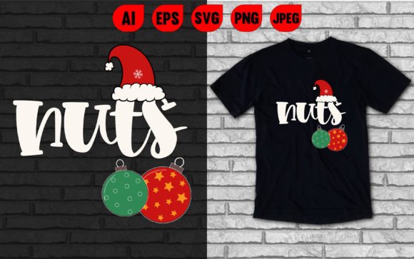 Nuts Christmas T-Shirt Graphics & T-Shirt Designs