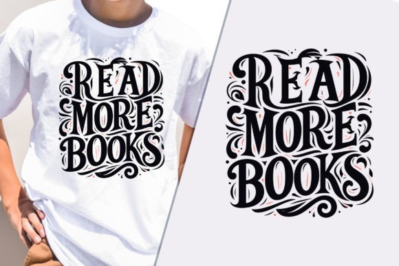 Read More Books Classy T-Shirt Design Graphics